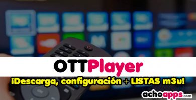 OTTPlayer Descargar Y Listas M3u