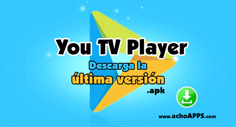 Descargar You TV Player