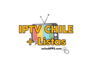 Listas IPTV CHILE