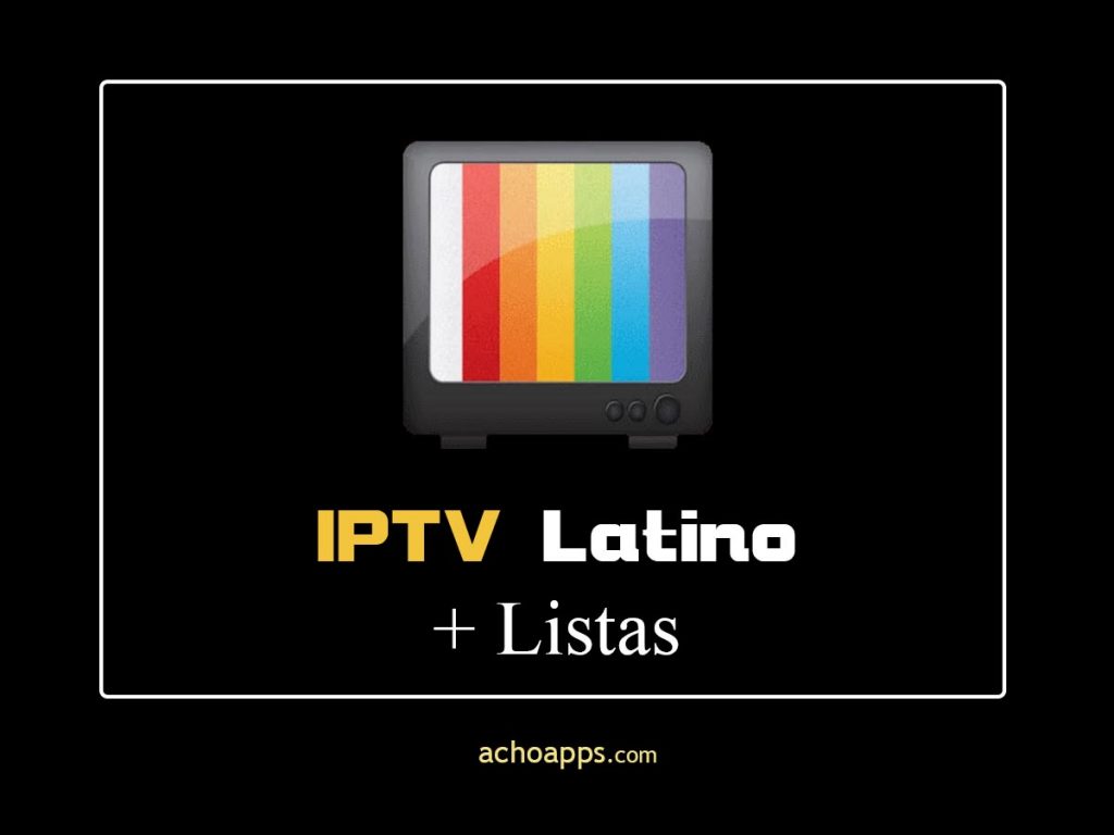 Listas Iptv Latino