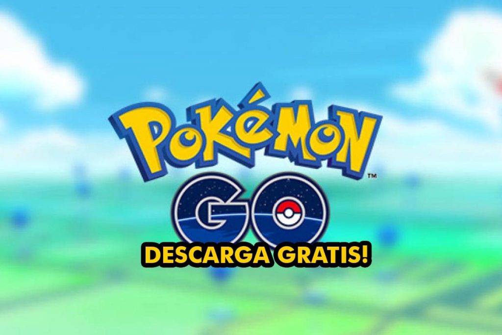 Descargar Pokemon GO Gratis