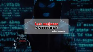 Mejores Antivirus Para Android
