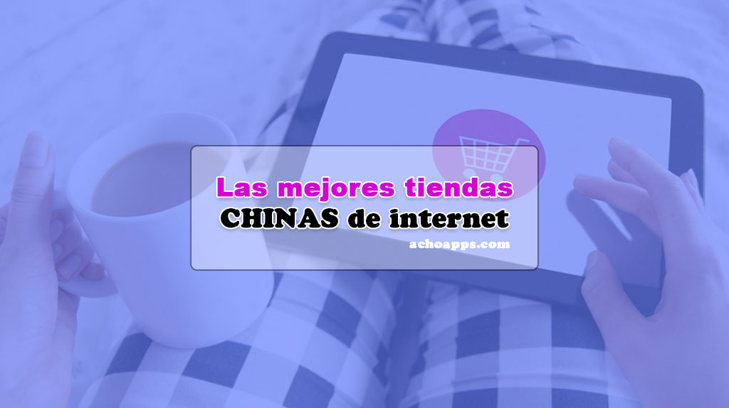 Tiendas Chinas Online