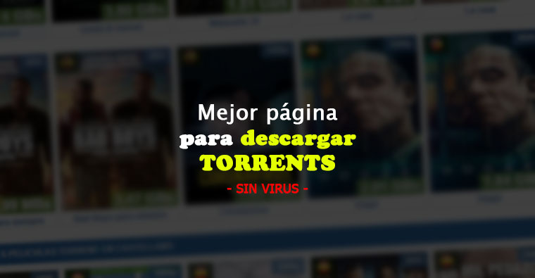 Mejor Pagina Descargas Torrent