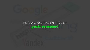 Mejores Buscadores De Internet