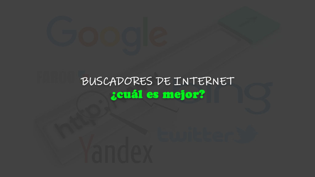 Mejores Buscadores De Internet